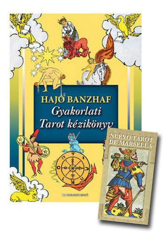 Gyakorlati Tarot kézikönyv - Ajándék Nuevo Tarot De Marsella tarot kártyával