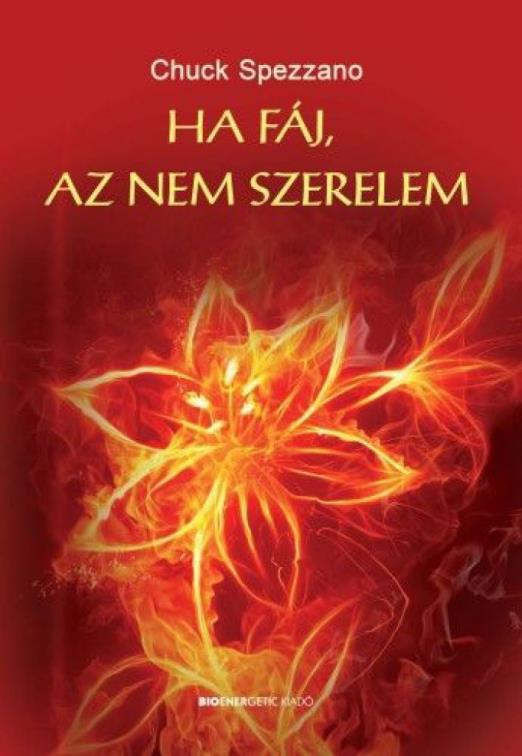 Ha fáj, az nem szerelem