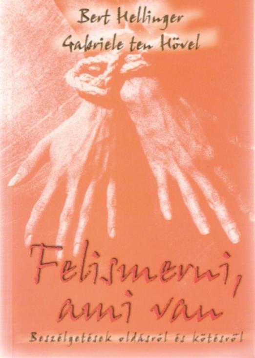 Felismerni, ami van