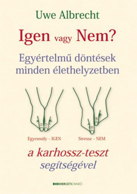Igen vagy nem?