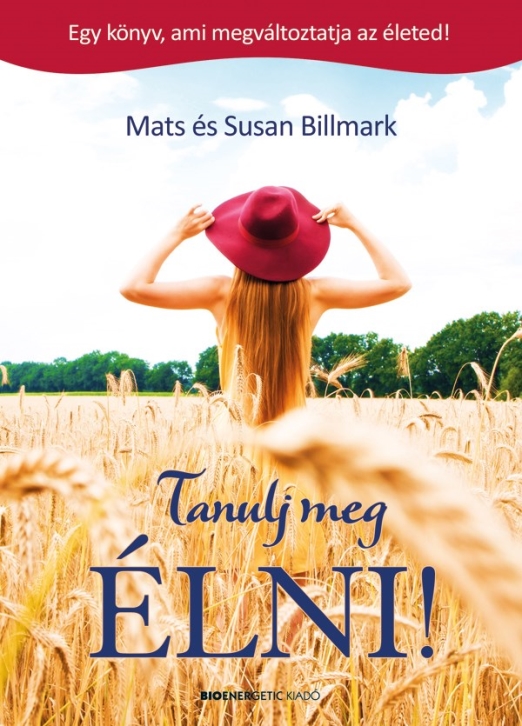 Tanulj meg ÉLNI!
