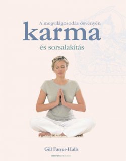 Karma és sorsalakítás